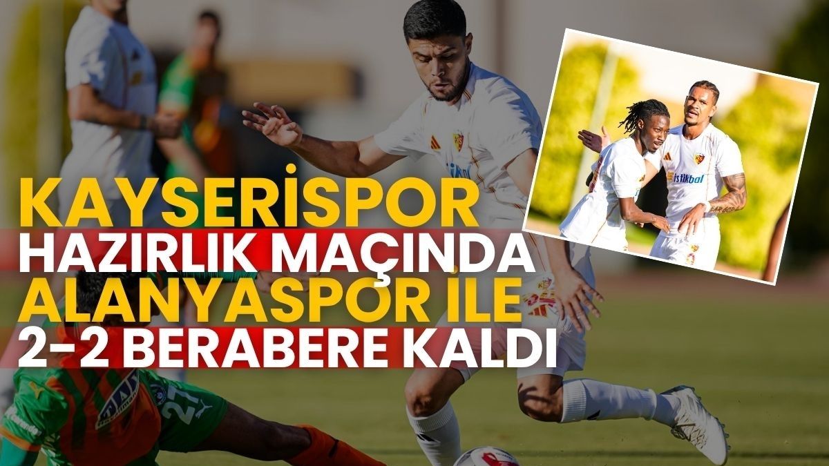 Kayserispor Alanyaspor ile 2-2 berabere kaldı