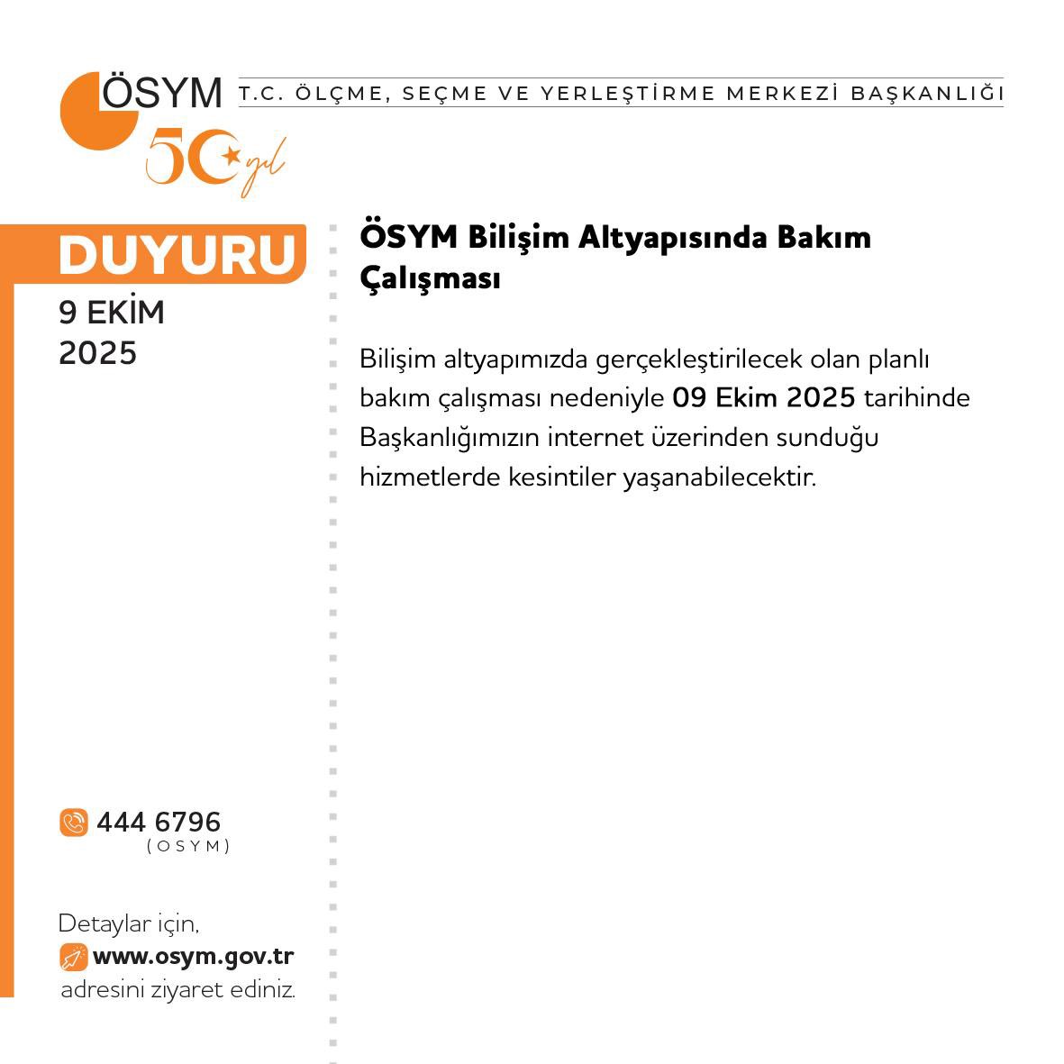 Ösym'den Planlı Bakım Uyarısı 9 Ekim’de Internet Hizmetlerinde Kesinti Olabilir (3)