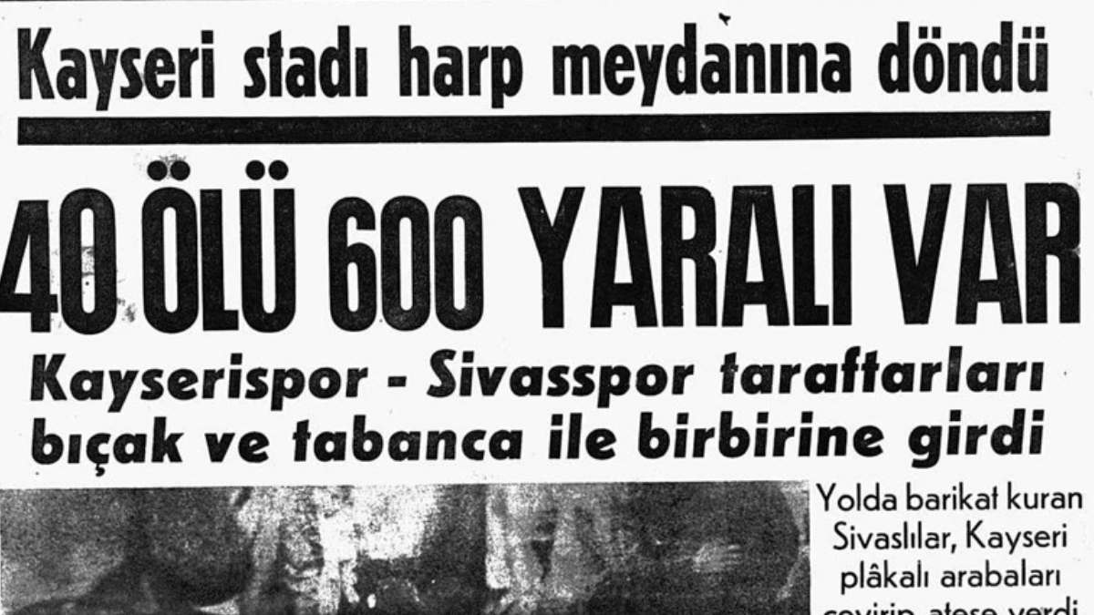 Futbolun En Büyük Faciası Kayseri Stadı Harp Meydanına Döndü3