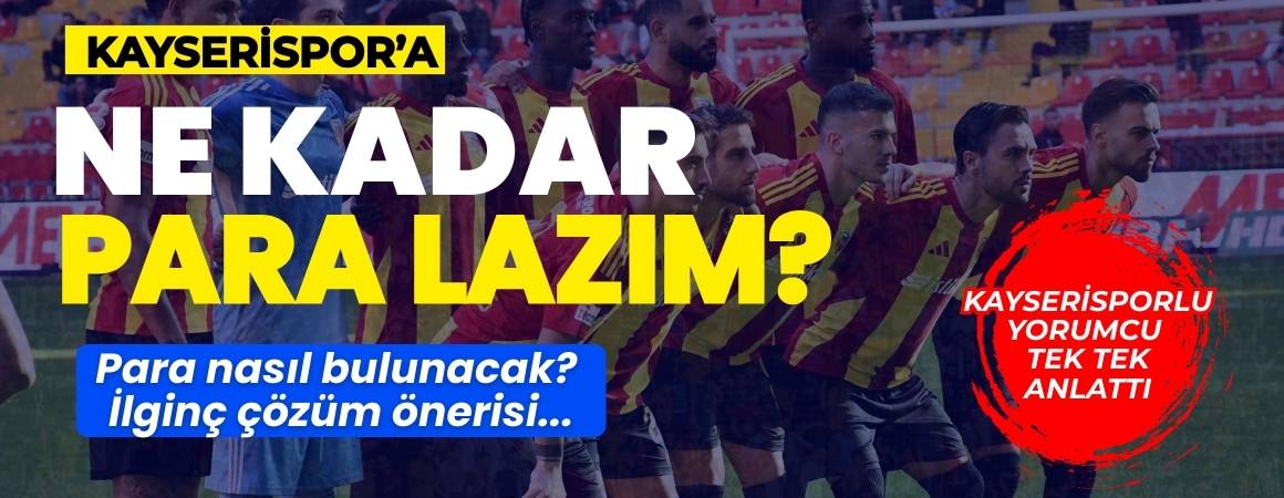 Kayserisporlu yorumcu tek tek anlattı: Ne kadar borç var, kurtuluş formülü ne?
