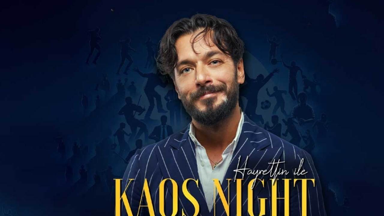 Absürt Mizahın Adresi Kayseri Olacak Hayrettin Kaos Night Ile Geliyor!