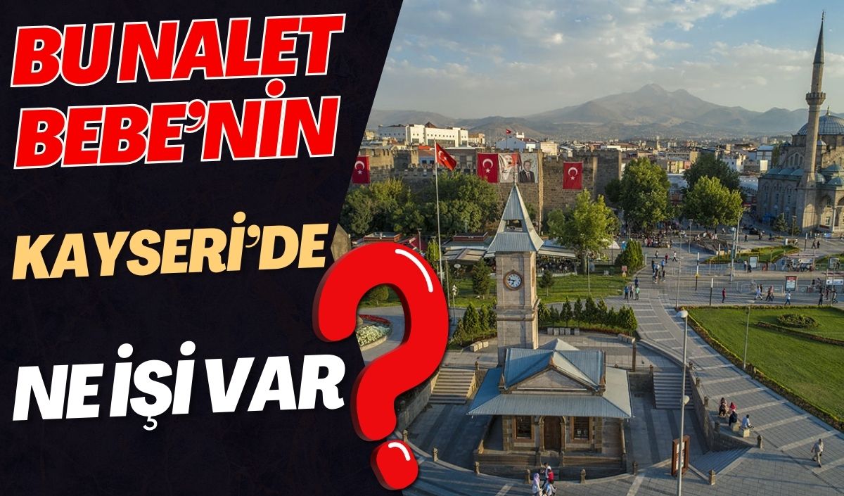 Nalet Bebe Kayseri’ye geldi! Yağlama ile sınavını verdi