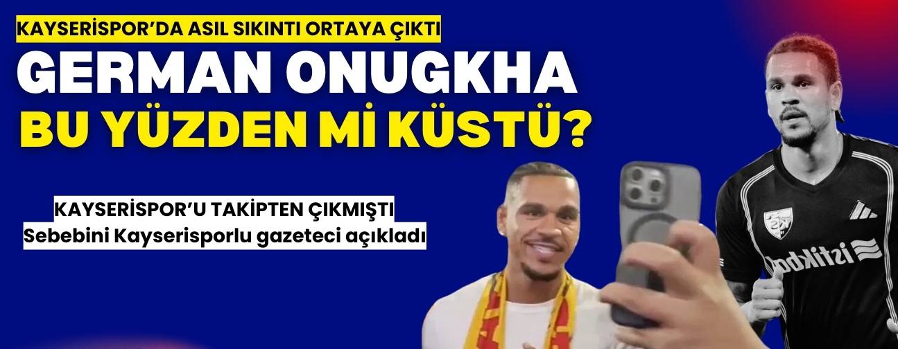 Kayserispor’da maaş sıkıntısı yaşanıyor! German Onugkha bu yüzden mi küstü?
